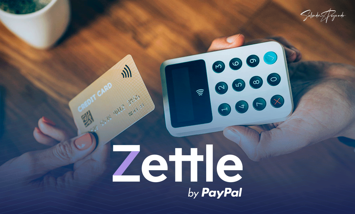 Todo lo que deberías saber de Zettle by PayPal