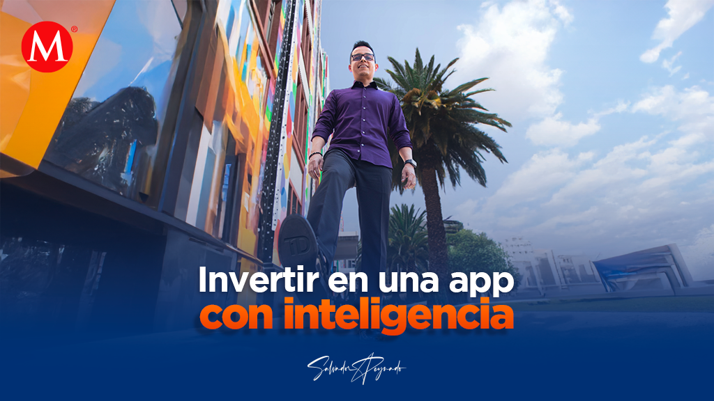 Invertir en una app con inteligencia